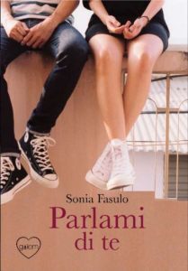 Copertina recensione: Parlami di te di Sonia Fasulo