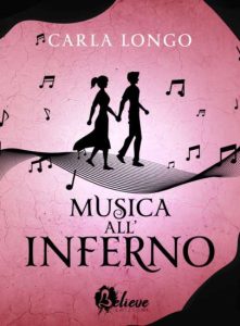 Copertina recensione: Musica all’Inferno di Carla Longo