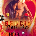 Giada Melarancio-Brucia con me - un cuore tra i libri