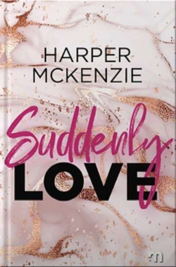 Harper McKenzie -Suddenly love