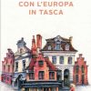 La ragazza con l'Europa in tasca di Lavinia Monti - Un Cuore Tra i Libri Lavinia Monti-La ragazza con l'Europa in tasca - un cuore tra i libri