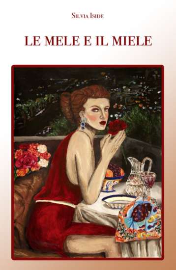 Silvia Iside-Le mele e il miele - un cuore tra i libri