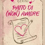 Alice Gerini-patto di (non) amore - un cuore tra i libri