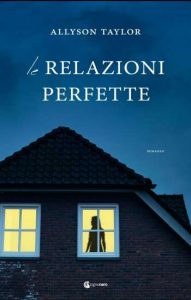 Copertina recensione: Le relazioni perfette di Allyson Taylor