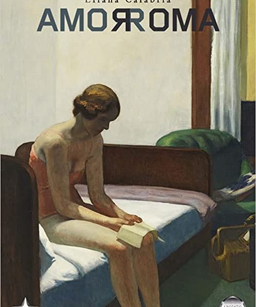 Eliana Calabria-Amor Roma - un cuore tra i libri