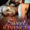 Sweet Revenge di Rachel Hope - Un Cuore Tra i Libri Rachel Hope-Sweet revenge - un cuore tra i libri