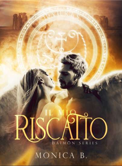 Monica B.-il mio riscatto - un cuore tra i libri