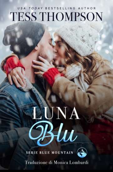 Tess Thomson-luna blu - un cuore tra i libri