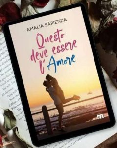 Copertina recensione: Questo deve essere l’amore di Amalia Sapienza