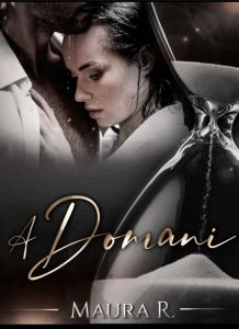 Copertina recensione: A domani di Maura R.