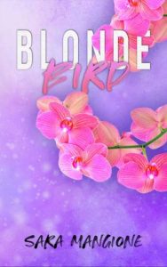 Copertina recensione: BlondeBird di Sara Mangione