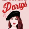 Sotto le stelle di Parigi di Cassandra Rocca - Un Cuore Tra i Libri Cassandra Rocca-sotto le stelle di Parigi - un cuore tra i libri
