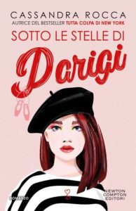 Copertina recensione: Sotto le stelle di Parigi di Cassandra Rocca
