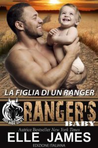 Copertina recensione: Ranger’s Baby: La Figlia Di Un Ranger di Elle James