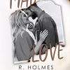 Mad love di R. Holmes - Un Cuore Tra i Libri R. Holmes-mad love - un cuore tra i libri