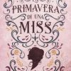 Thina Sulas-la primavera di una miss - un cuore tra i libri