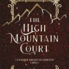The high mountain court di A.K.Mulford - Un Cuore Tra i Libri A.K.Mulford-The high mountain court - un cuore tra i libri