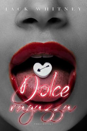 Jack Whitney-dolce ragazza - un cuore tra i libri