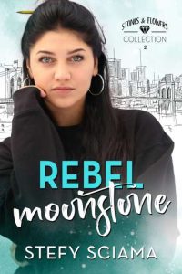 Copertina recensione: Rebel Moonstone di Stefy Sciama