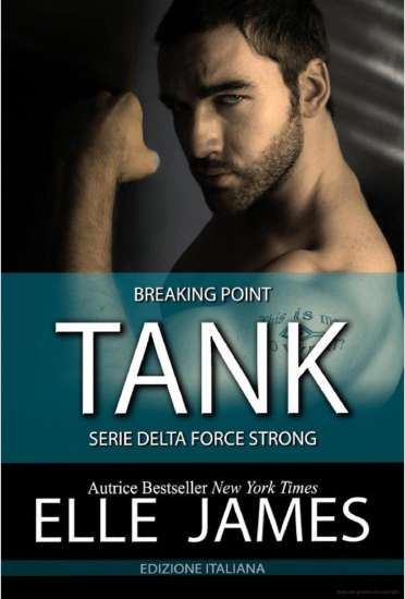 Elle James-TANK: Breaking Point