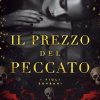 Il Prezzo del Peccato di A. Zavarelli - Un Cuore Tra i Libri Il prezzo del peccato - A. Zavarelli - un cuore tra i libri