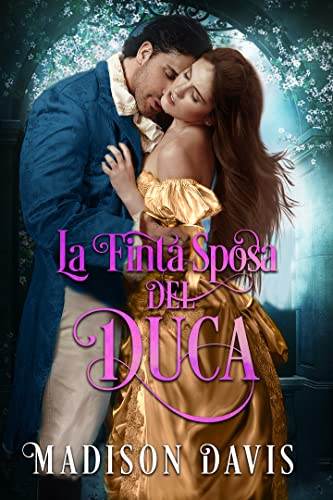 Madison Davis-La finta sposa del duca