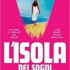L'isola dei sogni - Lucy Clarke - un cuore tra i libri