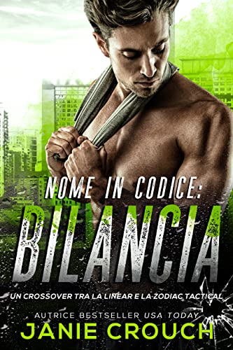 Nome in Codice Bilancia - Janie Crouch - un cuore tra i libri