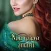 Non volevo amarti - Linda Kent - un cuore tra i libri