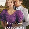 Una duchessa in eredità di Bronwyn Scott - Un Cuore Tra i Libri Una duchessa in eredità - Bronwyn Scott - un cuore tra i libri