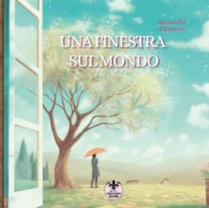 Copertina recensione: Una finestra sul mondo: Per femminucce di Antonella Chimenz