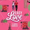 Easy Love di Ilaria Varese - Un Cuore Tra i Libri Easy love - Ilaria Varese - un cuore tra i libri