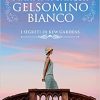 Gelsomino bianco. I segreti di Kew Gardens di Martina Sahler - Un Cuore Tra i Libri Gelsomino bianco - Martina Sahler - un cuore tra i libri
