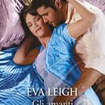 Gli amanti dell'isola - Eva Leigh - un cuore tra i libri