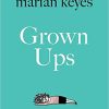 Grown ups di Marian Keyes - Un Cuore Tra i Libri Grown ups - Marian Keyes - un cuore tra i libri