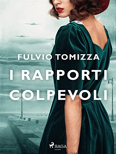 I rapporti colpevoli - Fulvio Tomizza - un cuore tra i libri
