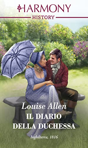 Il diario della duchessa - Louise Allen - un cuore tra i libri