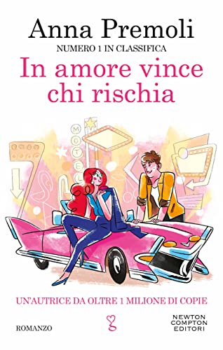 Anna Premoli-In amore vince chi rischia