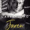 L'abbandono - Nora Phoenix - un cuore tra i libri