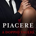 Piacere a doppio taglio - Stasia BlackL - un cuore tra i libri