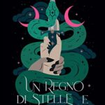 Un regno di Stelle e Ombre - Holly Renee - un cuore tra i libri