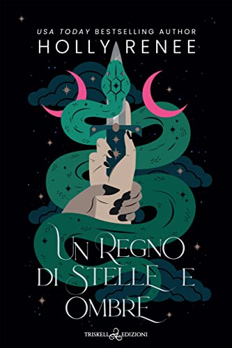 Holly Renee-Un regno di Stelle e Ombre