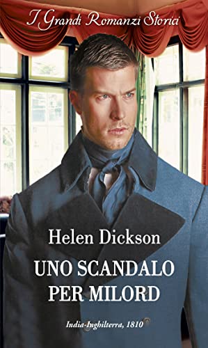 Helen Dickson-Uno scandalo per milord 