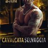 Cavalcata selvaggia di Cameron Hart - Un Cuore Tra i Libri Cavalcata selvaggia - Cameron Hart - un cuore tra i libri