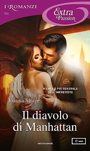 Il diavolo di Manhattan - Joanna Shupe - un cuore tra i libri