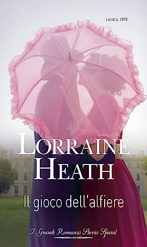 Il gioco dell'alfiere - Lorraine Heath - un cuore tra i libri