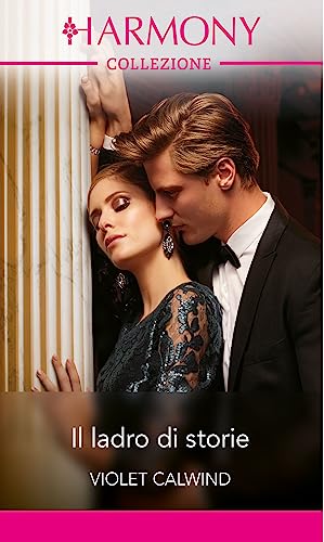 Il ladro di storie - Violet Calwind - un cuore tra i libri