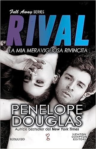 La mia meravigliosa rivincita - Penelope Douglas - un cuore tra i libri