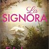 La signora di E. L. James - Un Cuore Tra i Libri La signora - E. L. James - un cuore tra i libri