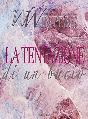 Willow Winters-La tentazione di un bacio